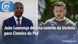 Washington Fora d’Horas: João Lourenço declina convite da Ucrânia para Cimeira da Paz