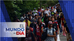 El Mundo al Día (Radio): Nueva caravana de migrantes sale del sur de México